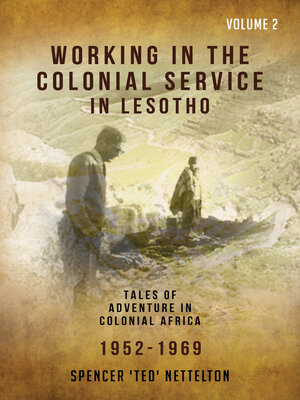 cover image of Working in the Colonial Service in Lesotho (1952-690